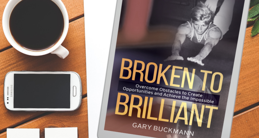 Broken to Brilliant